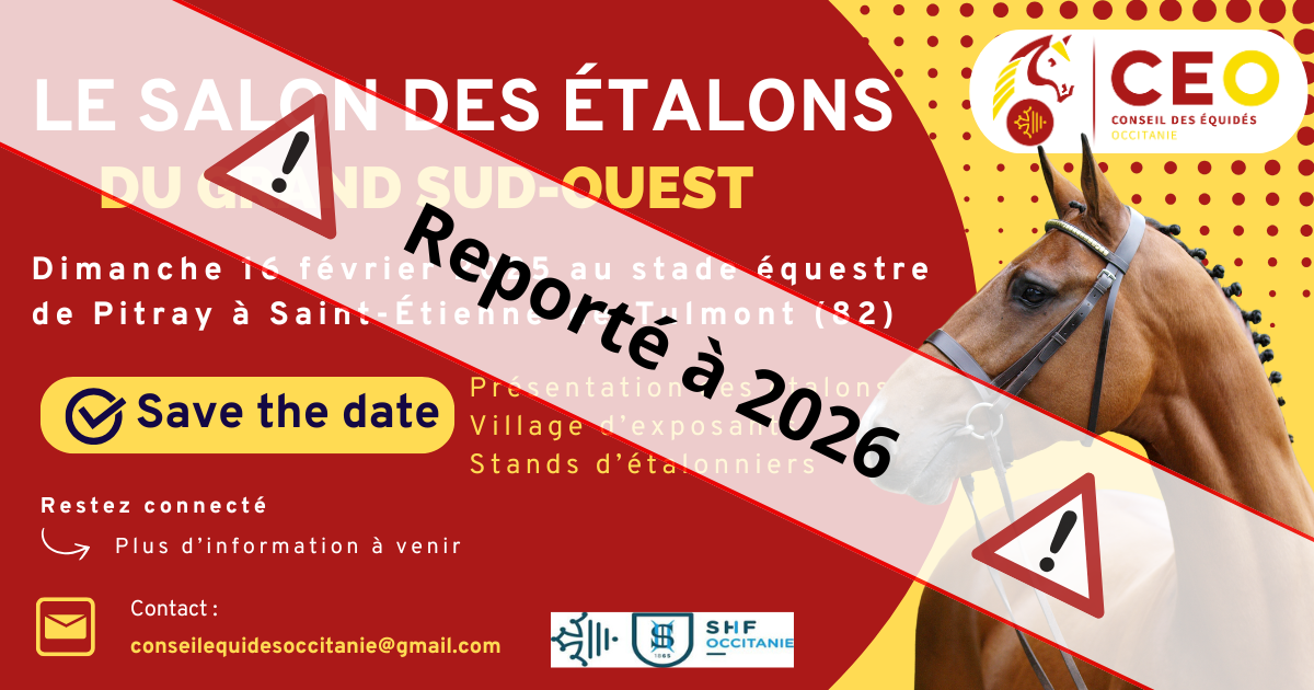 Reporté à 2026 - salon des étalons du grand Sud-Ouest
